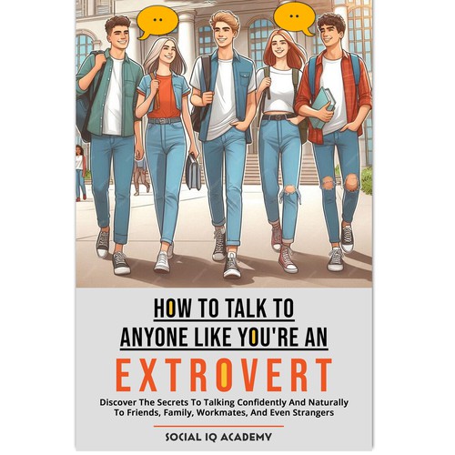 Design a catchy "How To Talk To Anyone" book cover Design by meddi