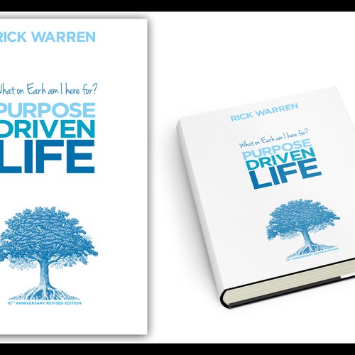 Book cover redesign for "What on Earth Am I Here For? The Purpose Driven Life" by Rick Warren Design by riverbed