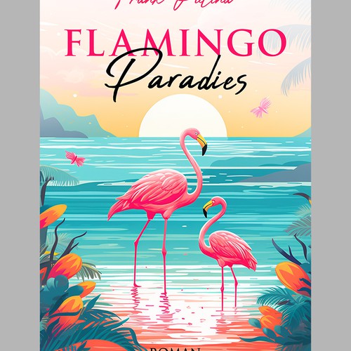 Flamingo Paradies Book Cover Design by MbahDjoyo