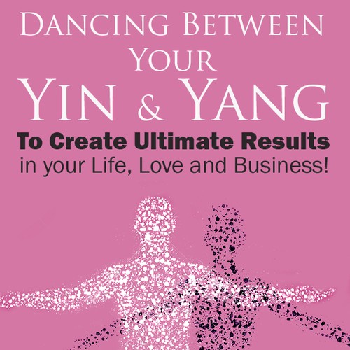 Book Cover - Dancing between your Yin & Yang Design by DejArtable