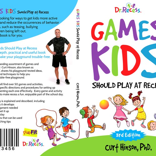 Design a fun, colorful book cover for Games Kids Should Play at Recess