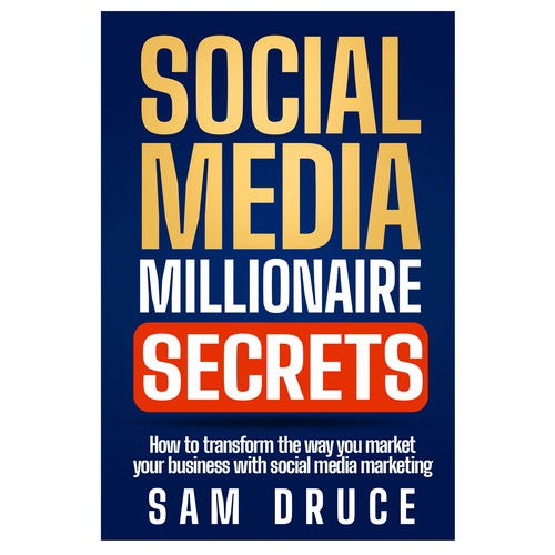 Design A Social Media Marketing Book Cover Being Sent to 500,000 in 10 days! Design by GSPH (Raffy)