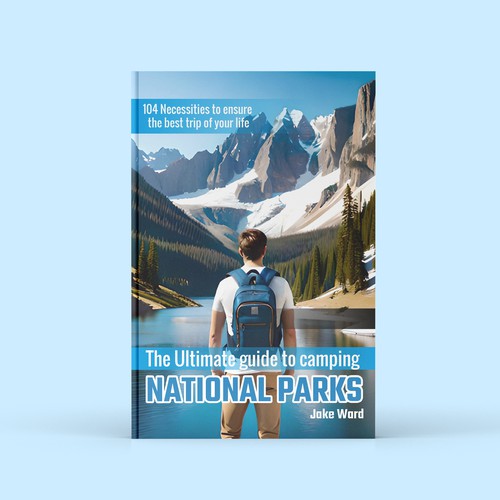 I need a different and unique book cover for Camping In National Parks. you will do a great job.. Design by crisspaez