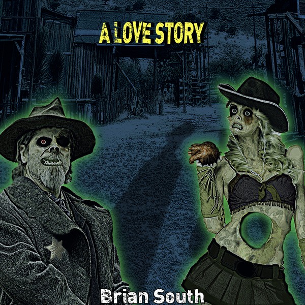 Book Cover for The Zombie Sheriff Takes Tucson: A Love Story