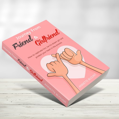 Design a book cover that is fun and playful to help single women experience love beyond friendship Design by Dina Designs