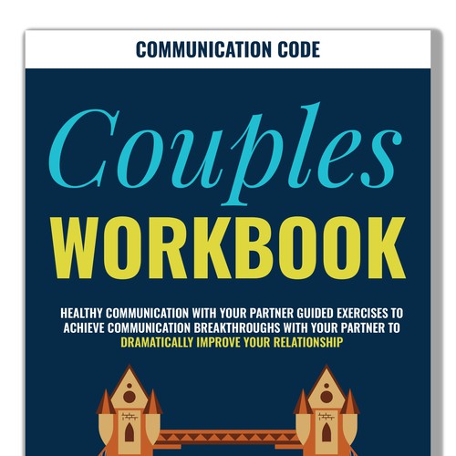 Couples WORKBOOK  Healthy Communication with Your Partner Guided Exercises to Achieve Communication Design by DanielRW