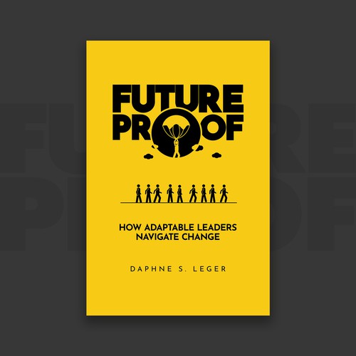 Design a Bold & Clever Book Cover on how to become Future Proof! Design by ISShaikh007