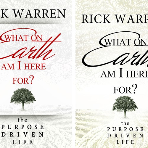 Book cover redesign for "What on Earth Am I Here For? The Purpose Driven Life" by Rick Warren Design by Nellista