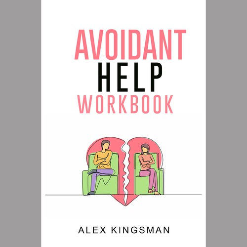 Workbook book cover on Avoidant Attachment Style Design by MS_99