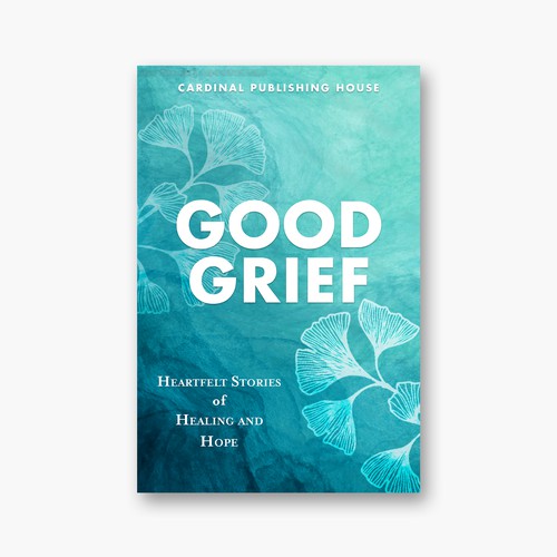 Design a bestselling book cover for People Looking For Ways to Heal Grief Design by The Cloud Digital