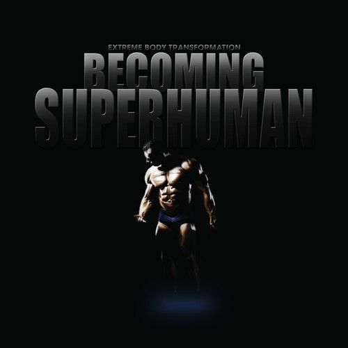 "Becoming Superhuman" Book Cover Design by fxfxfxfx