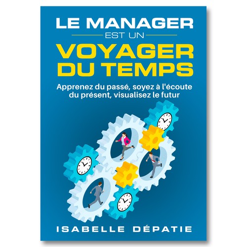 Cover for a French book about management - Fun work ! :) Réalisé par Colibrian