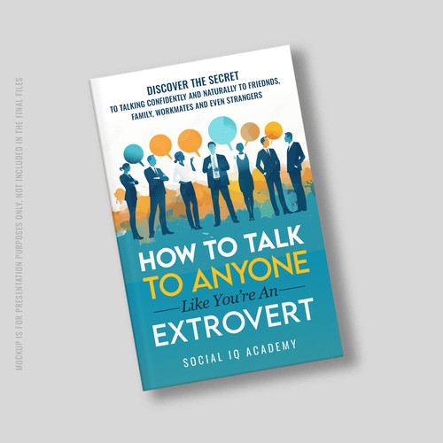 Design a catchy "How To Talk To Anyone" book cover Design by Point Blank
