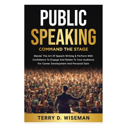 Public Speaking Book Cover that demands the attention of potential consumers. Design réalisé par Unboxing Studio