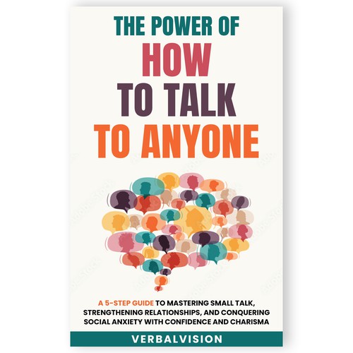 Create a Captivating Book Cover for "The Power of How to Talk to Anyone" – Showcase Your Creativity! Design by Mukeshmnp