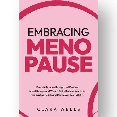 I need a book cover that connects with women about menopause Design by Creative_Crafter