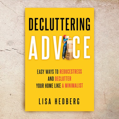 Design a book cover about decluttering your home Design by desainbagus3