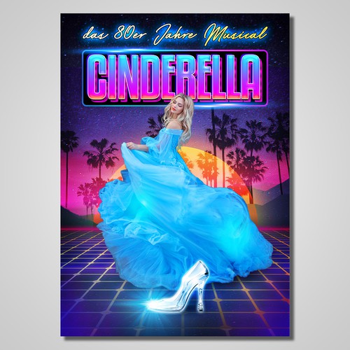 Poster for Musical "Cinderella" with the best Songs of the 80s Design by Frieta