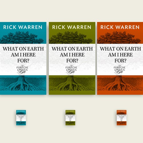 Book cover redesign for "What on Earth Am I Here For? The Purpose Driven Life" by Rick Warren Design by vanessamaynard