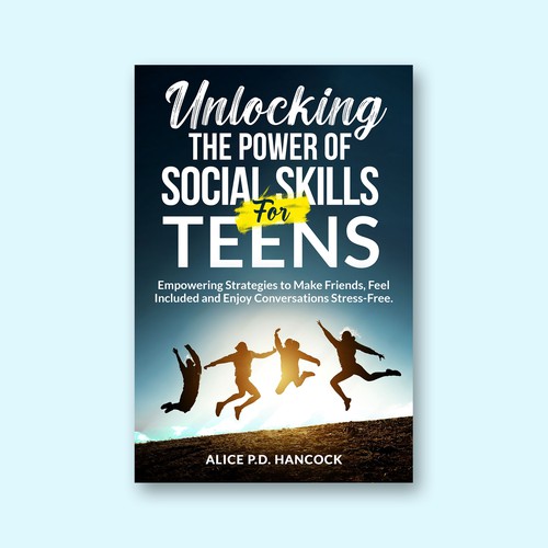 Minimalist Book cover for Teens ages 13-18 suffering from social anxiety and need to learn social skills Réalisé par KMS Arafat