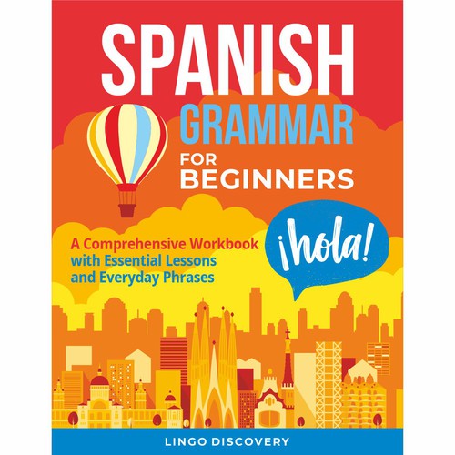Design di Sophisticated Spanish Grammar for Beginners Cover di Darka V