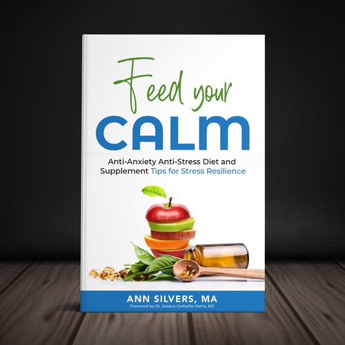 Captivating Yet Calm Book Cover for Stress Relief thru Nutrition Concept Design by Yna