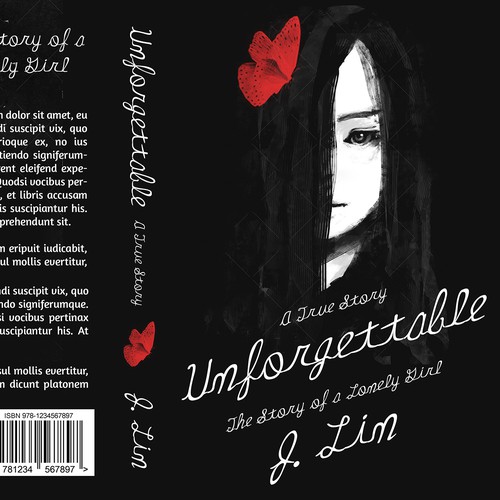 Unforgettable: The Story of a Lonely Girl Design by Saturn9