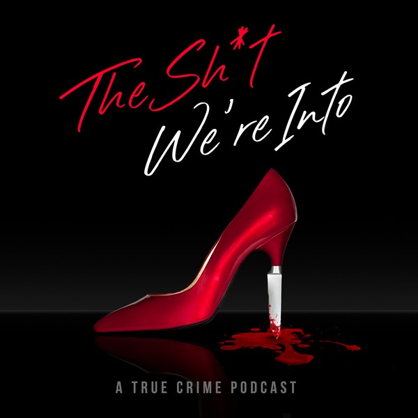 Diseño de | EarPhunk | titulado "Podcast Cover for The Sh*T We're Into"