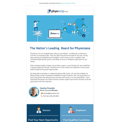 Design a Modern Email Template for PhysEmp - Physician Only Job Board Design von karinalexandra4
