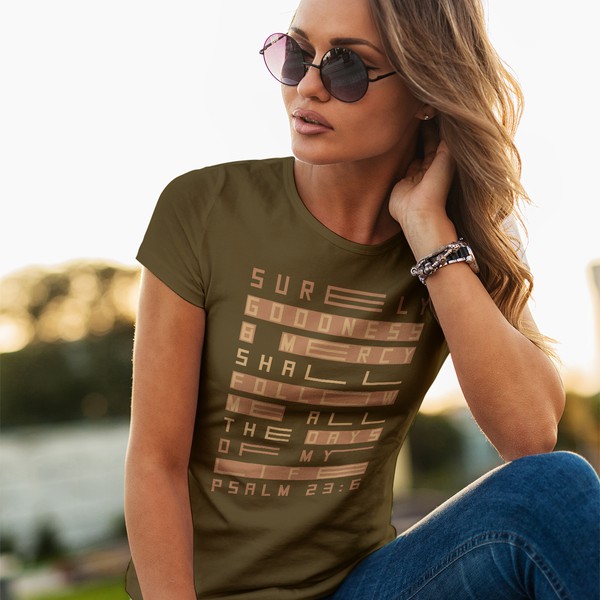 In Praise of GOODNESS ... and MERCY