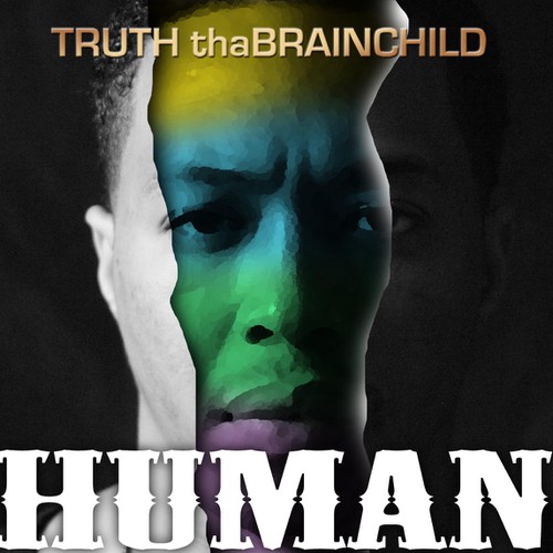 Create an album cover for up & coming artist Truth thaBrainchild Design by bombet1972lim