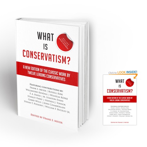 Design a striking new book cover for a classic work of conservative thought Design by LocLe