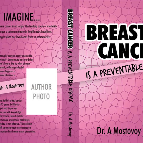 Create a catchy book cover for Breast Cancer Is A Preventable Disease Design by freshvision