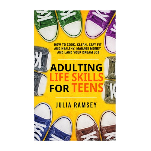 Eye catching, modern cover for Adulting Life Skills for Teens Design by Cover_Design_Expert