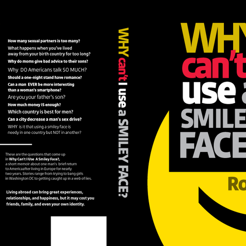 Book cover for "Why Can't I Use A Smiley Face?" Design by poppins