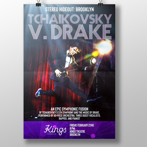 Concert poster fo TCHAIKOVSKY V. DRAKE at the Kings Theatre in Brooklyn, NYC Design by 【E-Django】