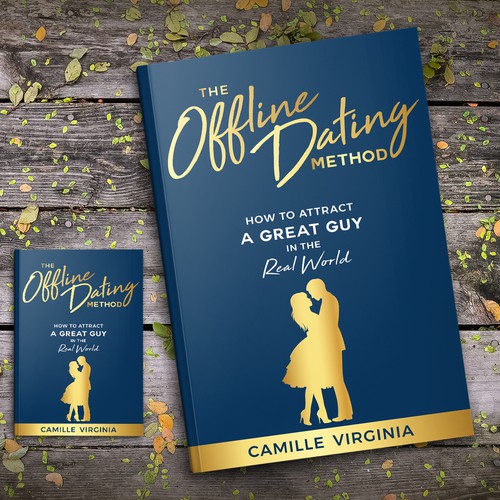 Design di Book Cover for The Offline Dating Method Needed di Klassic Designs