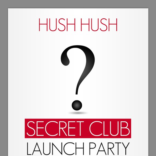 Exclusive Secret VIP Launch Party Poster/Flyer Design by Noble1