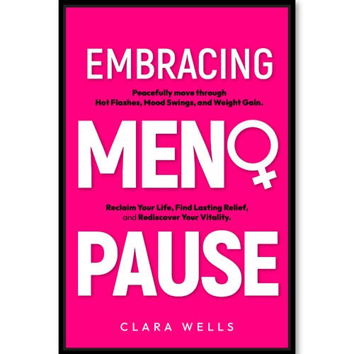 I need a book cover that connects with women about menopause Design by Creative_Crafter