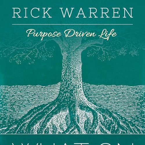 Book cover redesign for "What on Earth Am I Here For? The Purpose Driven Life" by Rick Warren Design by Ranya K