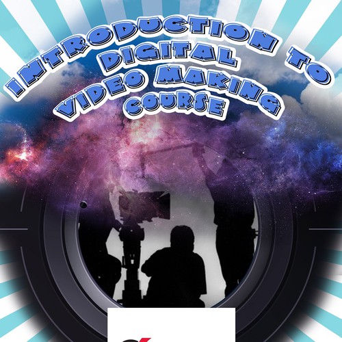 Poster for "Introduction to Digital Video Making" course Poster contest