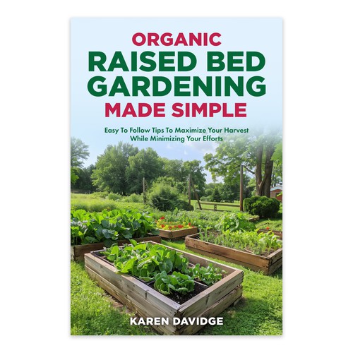 Organic Raised Bed Gardening Design by laudes