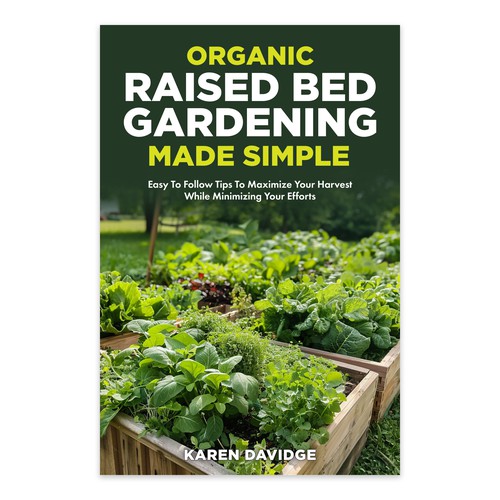 Organic Raised Bed Gardening Design by laudes