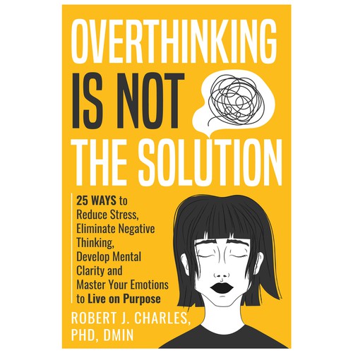 Text Based cover with bold and big Title for Overthinking Is Not the Solution Design by Iva23