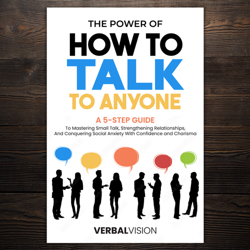 Create a Captivating Book Cover for "The Power of How to Talk to Anyone" – Showcase Your Creativity! Design by Imeehlogs