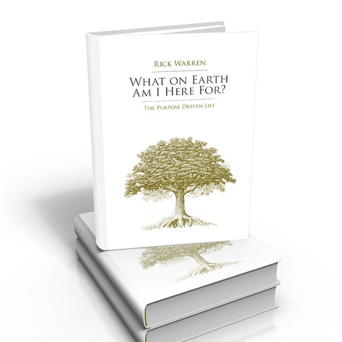 Book cover redesign for "What on Earth Am I Here For? The Purpose Driven Life" by Rick Warren Design by jcb.are