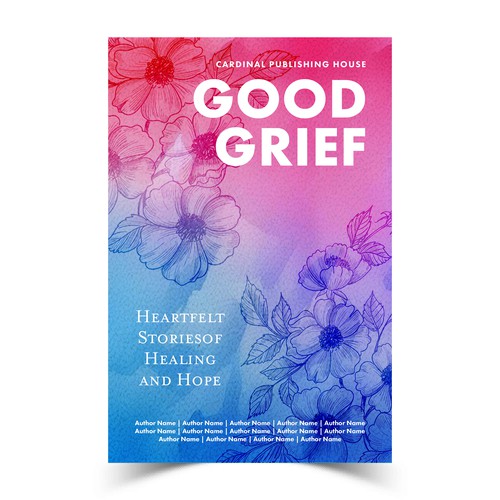 Design a bestselling book cover for People Looking For Ways to Heal Grief Design by The Cloud Digital