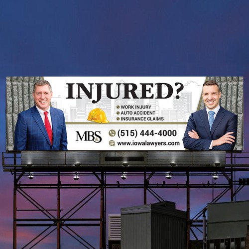 We need persuasive and clever billboard targeting work injury claims Design by KKart