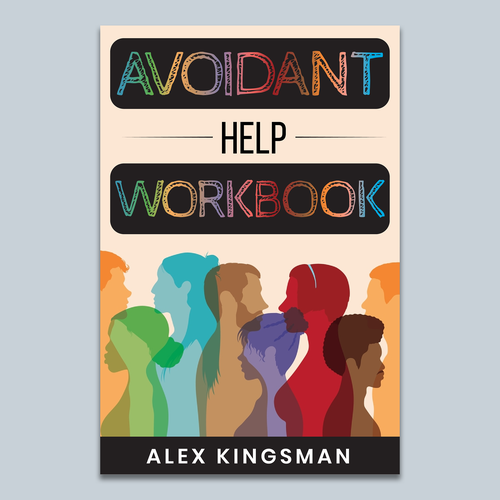 Workbook book cover on Avoidant Attachment Style Design by Unboxing Studio
