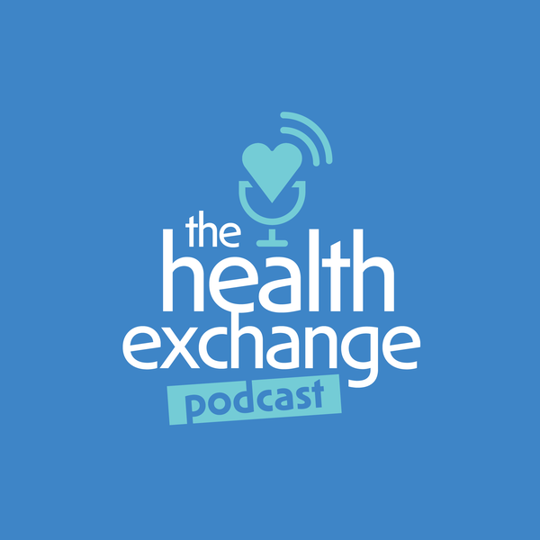 The Health Exchange Podcast Logo
